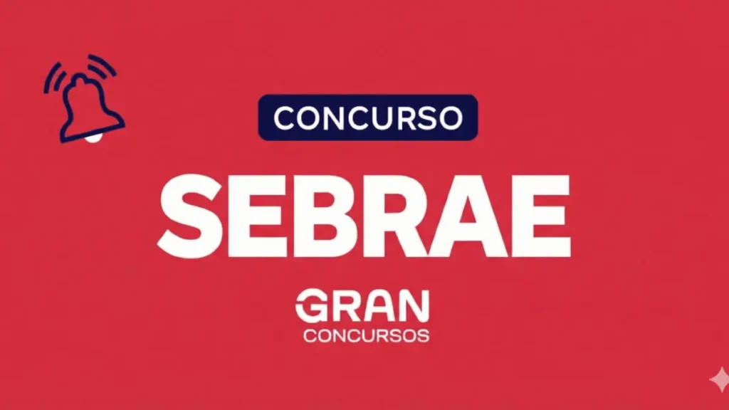 Concurso Sebrae: Processo Seletivo, Banca e o que Estudar